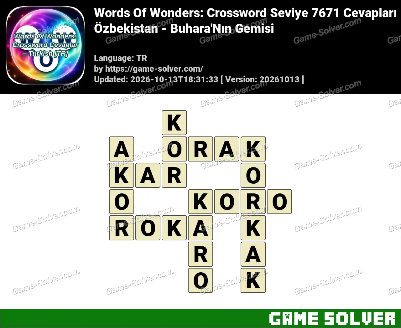 Words Of Wonders: Crossword Seviye 7671 Cevapları – Özbekistan – Buhara’Nın Gemisi